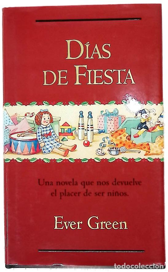 Libros: D&iacute;as de fiesta - Green, Ever