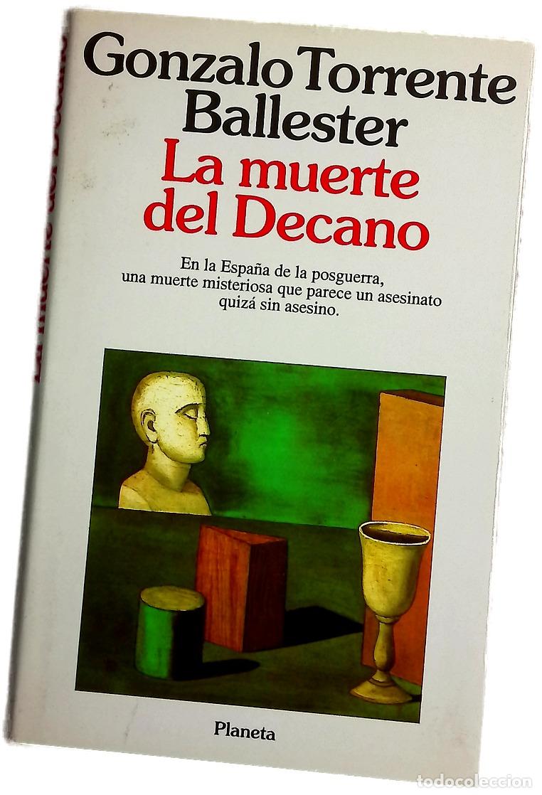 Libros: La muerte del decano - Torrente Ballester, Gonzalo