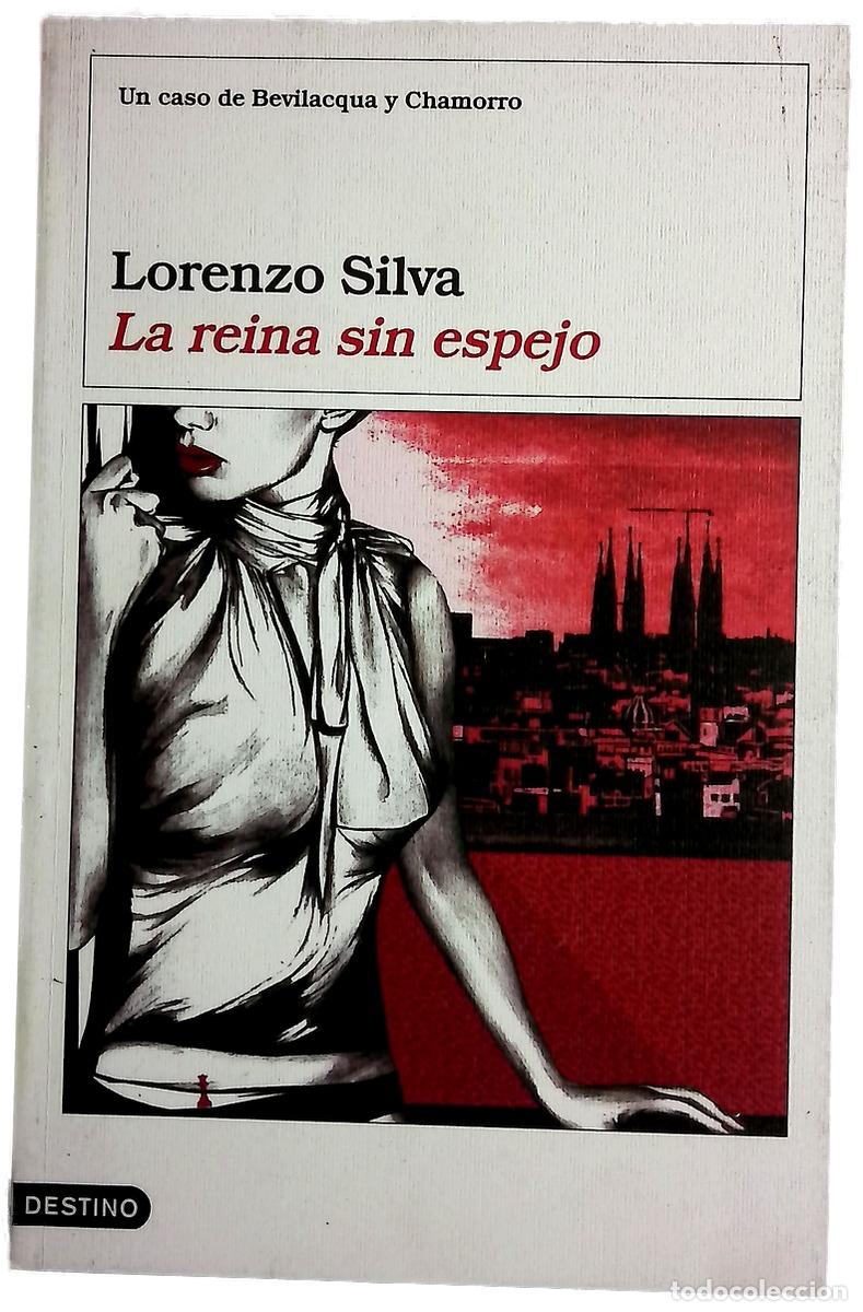 Libros: La reina sin espejo - Silva, Lorenzo