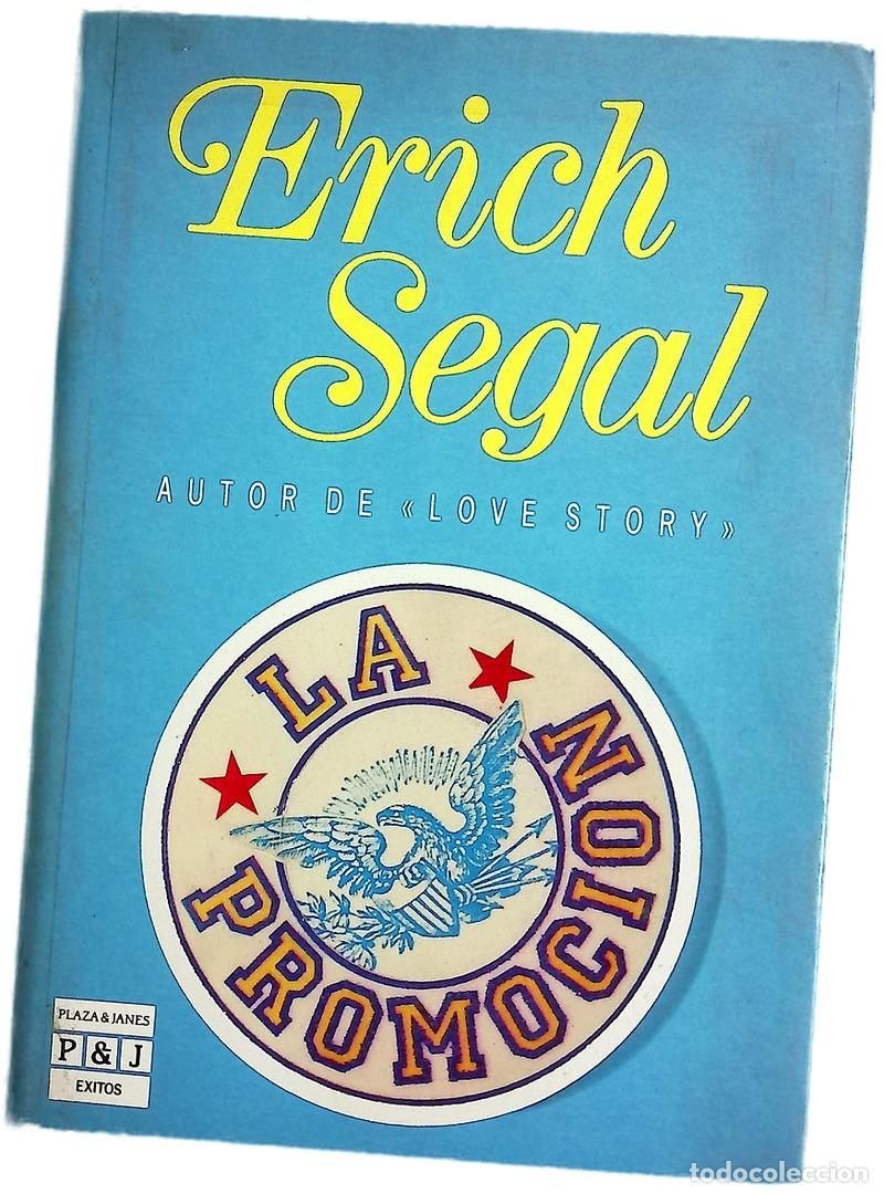 Libros: La promoci&oacute;n - Segal, Erich; Moreno de S&aacute;enz, Lucrecia