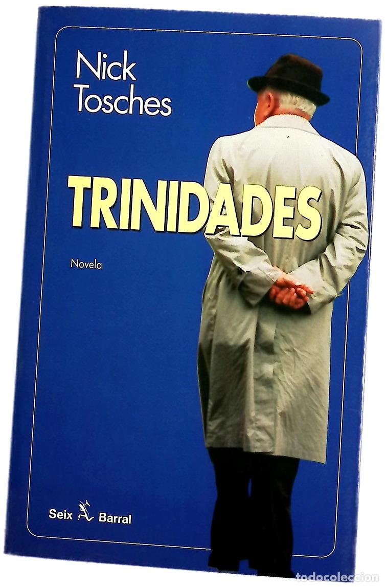 Libros: Trinidades - Tosches, Nick