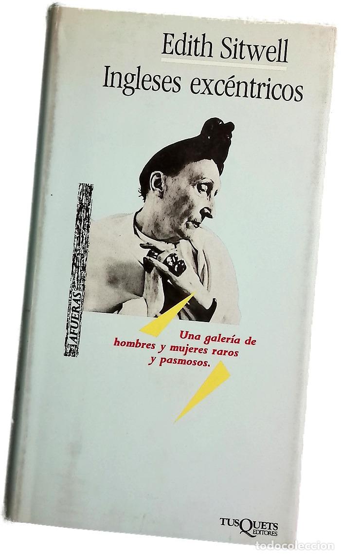 books: Ingleses exc&eacute;ntricos - Sitwell, Edith; Fibla, Jordi