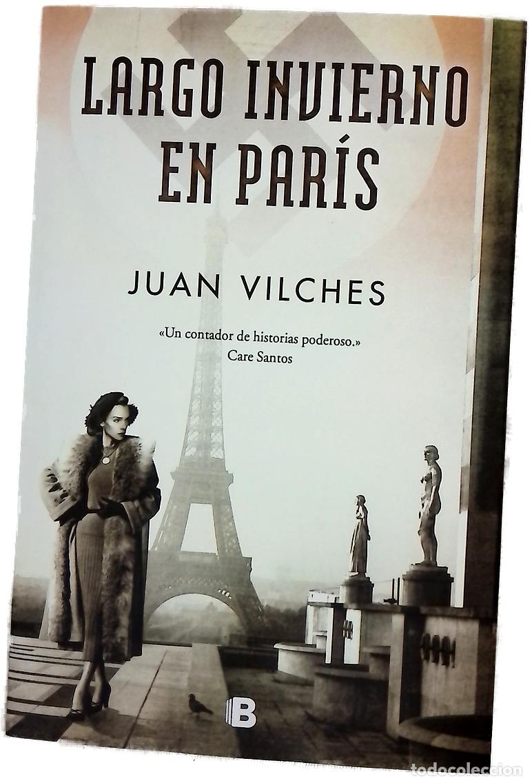 Libri di seconda mano: Largo invierno en Par&iacute;s - Vilches, Juan