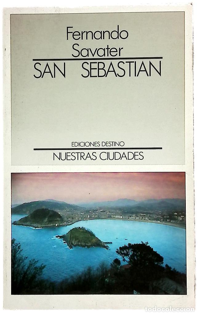 B&uuml;cher: San Sebasti&aacute;n - Savater, Fernando; Savater, Juan Carlos