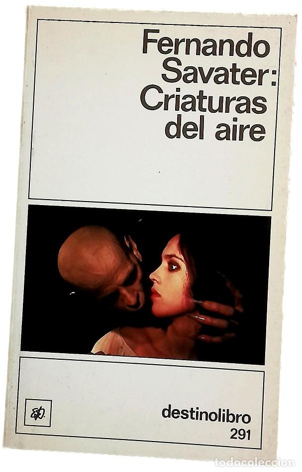 B&uuml;cher: Criaturas del aire - Savater, Fernando