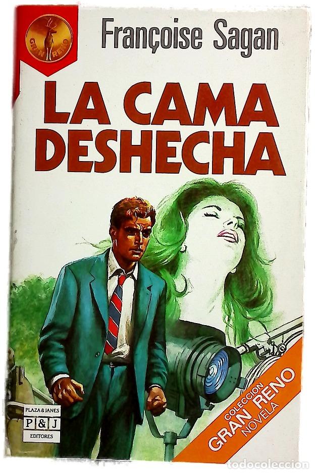 B&uuml;cher: La cama deshecha - Sagan, Fran&ccedil;oise; V&aacute;zquez, Rosal&iacute;a