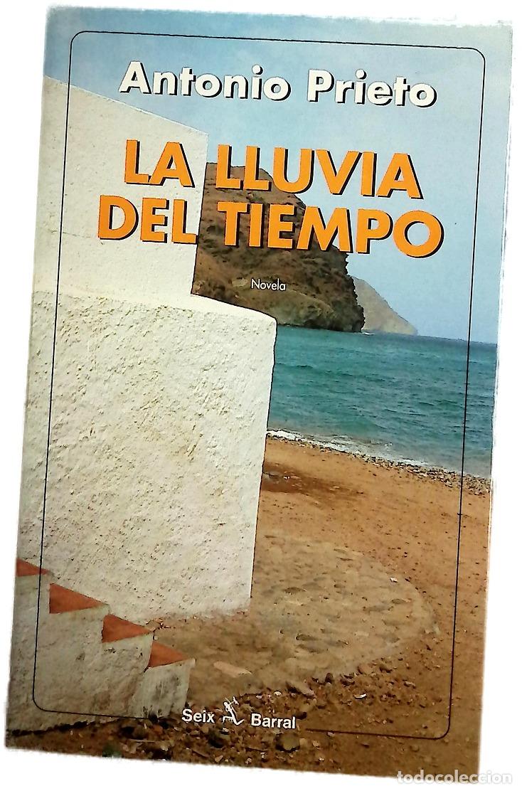 Livros em segunda m&atilde;o: La lluvia del tiempo - Prieto, Antonio