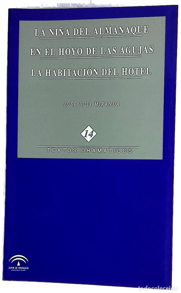 Libros: La niña del almanaque; En el Hoyo de las agujas; La habitaci&oacute;n del hotel