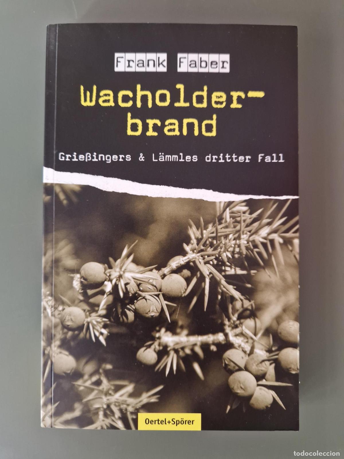 Livros em segunda m&atilde;o: Wacholderbrand: Der dritte Fall von Grie&szlig;inger und L&auml;mmle - Frank Faber