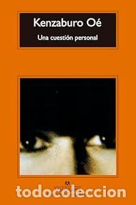 Libros: Una cuesti&oacute;n personal - Kenzaburo O&eacute;