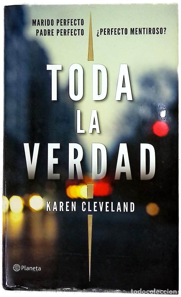 Libros: Toda la verdad - Cleveland, Karen; D&iacute;ez P&eacute;rez, Mar&iacute;a Jos&eacute;