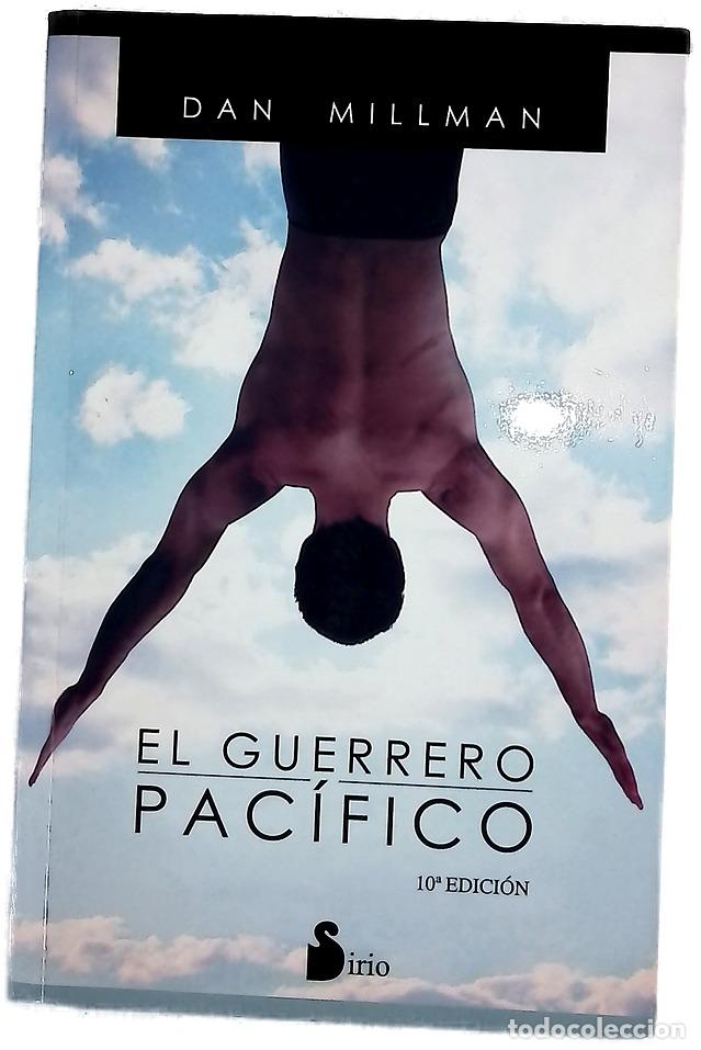 Libros: El guerrero pac&iacute;fico - Millman, Dan; Garc&iacute;a Valverde, David