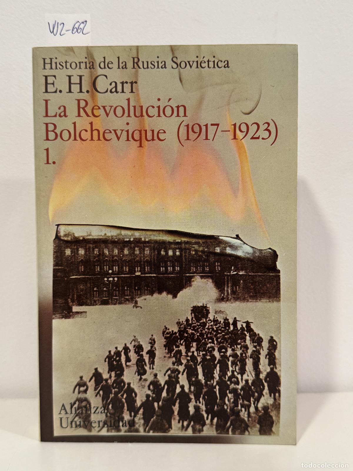 Libros: CARR, E. H. - La Revoluci&oacute;n Bolchevique (1917-1923), Tomo 1.