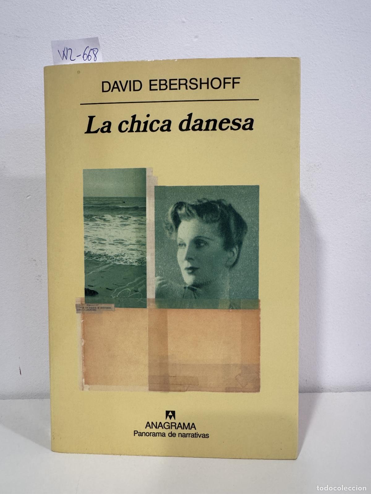 Libros: EBERSHOFF, David. - La chica danesa.