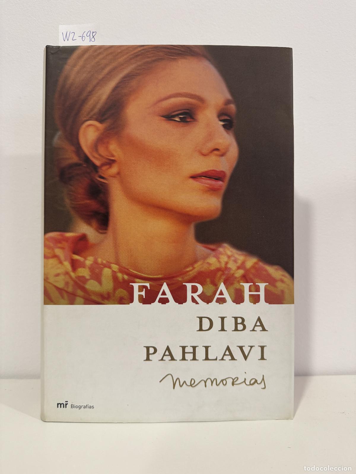 Livres: PAHLAVI, Farah Diba. - Memorias.