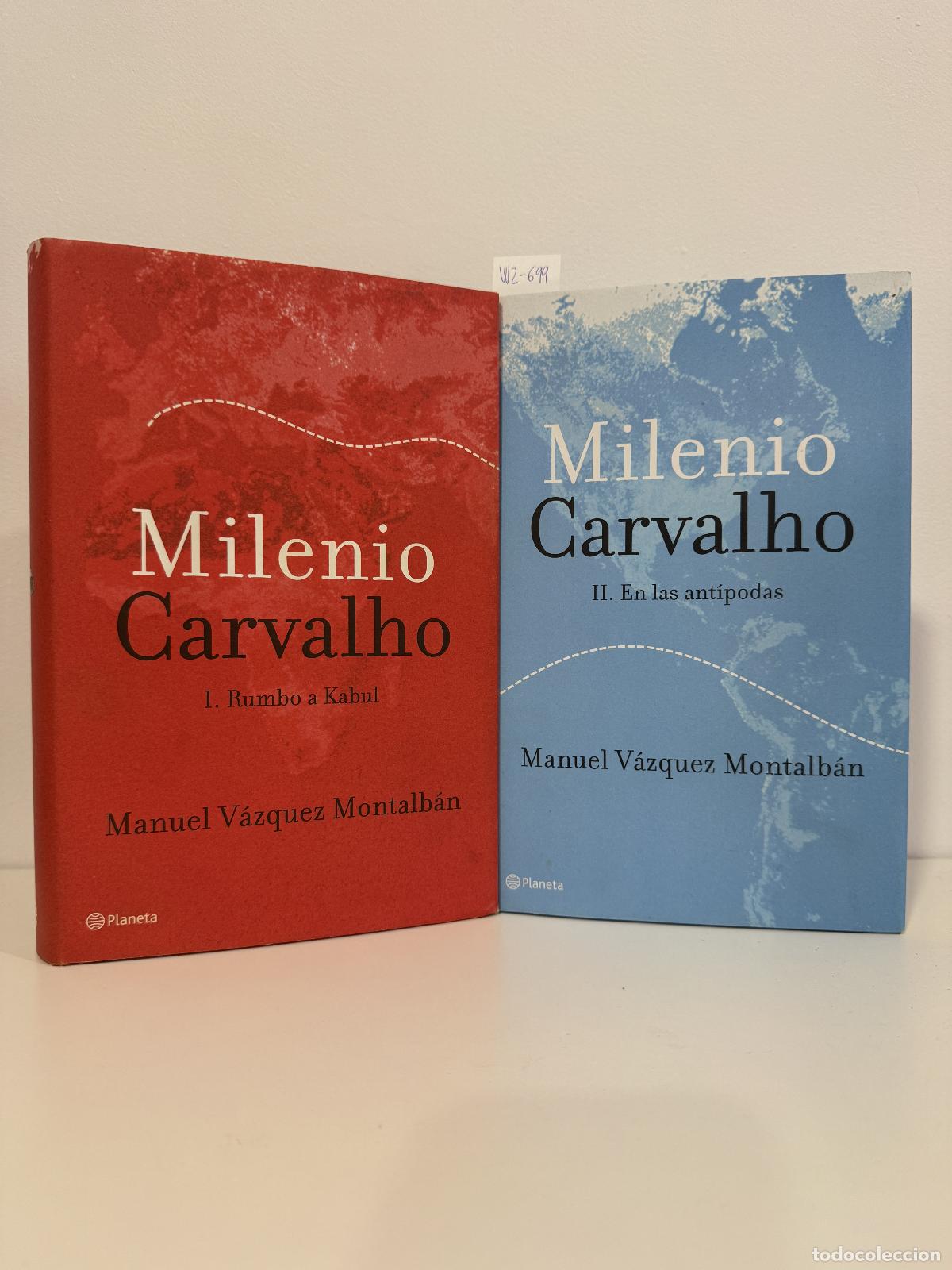 Libros: V&Aacute;ZQUEZ MOLTALB&Aacute;N, Manuel. - Milenio Carballo. 2 Tomos. Tomo I: Rumbo a Kabul, Tomo II: En las at&iacute;po