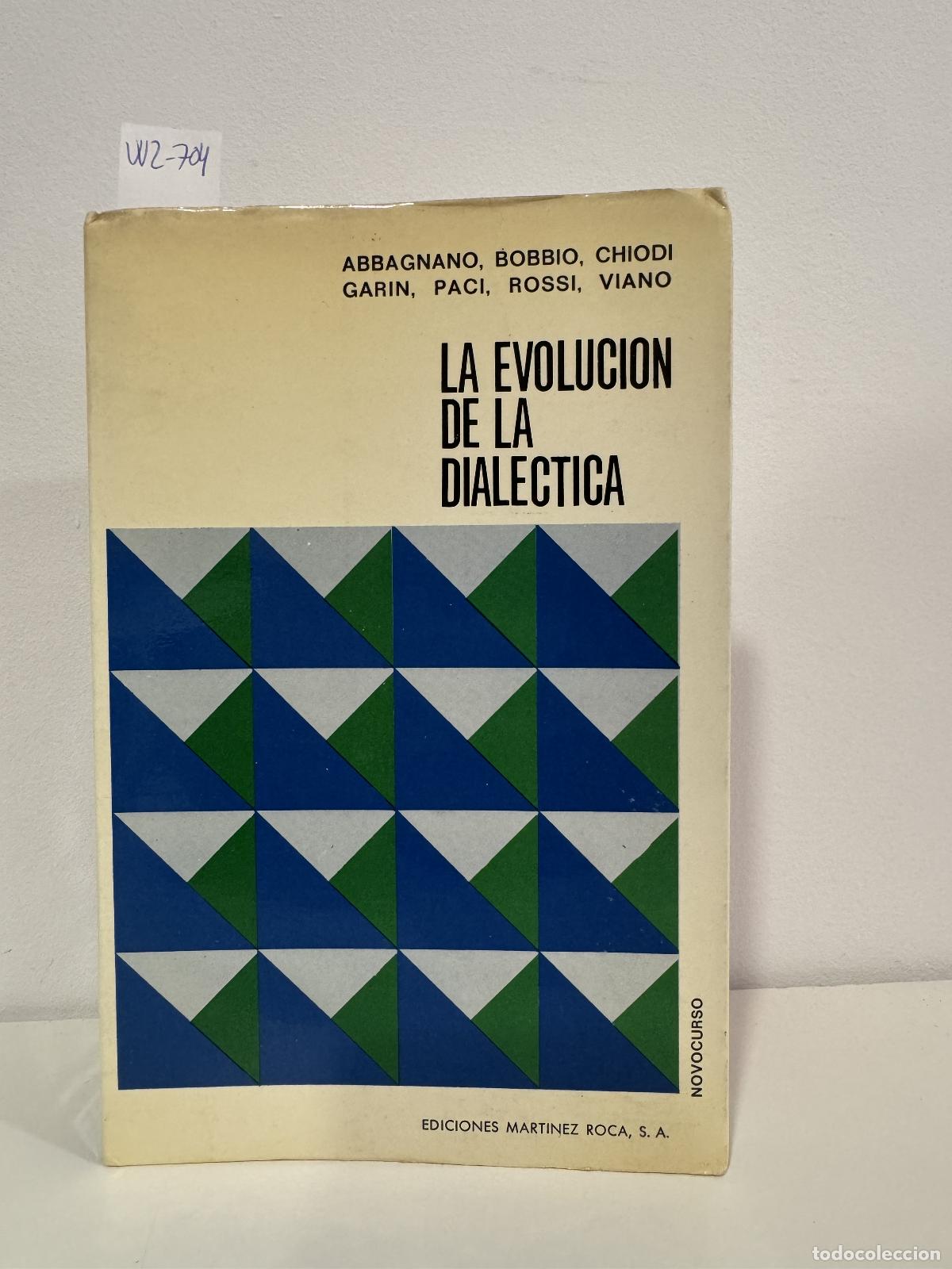 Libros: A. A. V. V. - La evoluci&oacute;n de la dial&eacute;ctica.