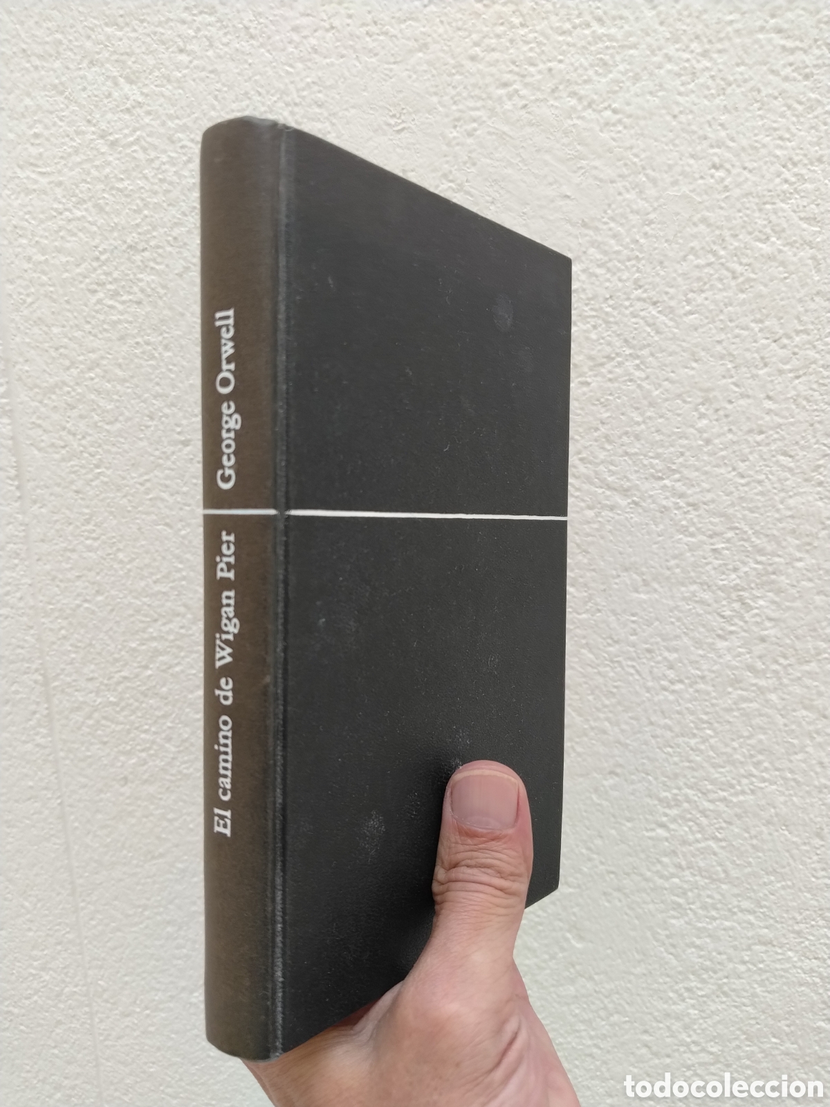 Libros: GEORGE ORWELL. EL CAMINO DE WIGAN PIER. DESTINO - 1&ordf; EDICI&Oacute;N 1975
