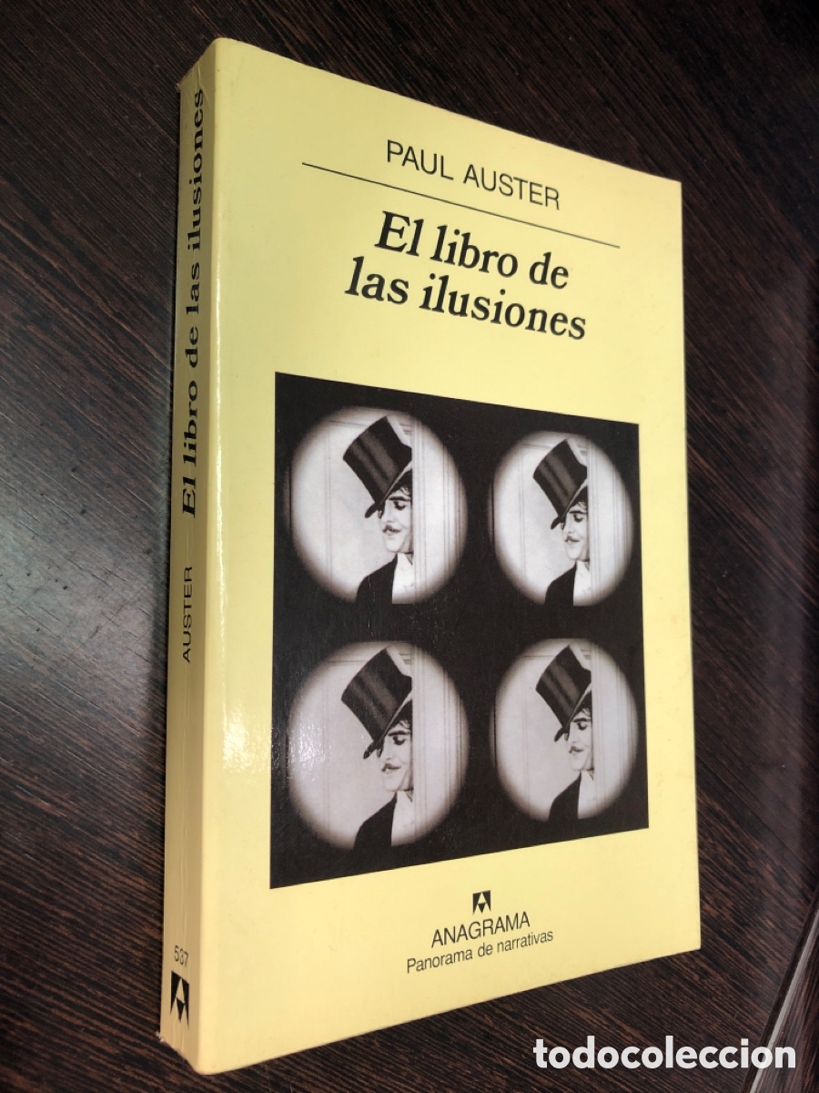 Livros em segunda m&atilde;o: EL LIBRO DE LAS ILUSIONES PAUL AUSTER ANAGRAMA PANORAMA DE NARRATIVAS