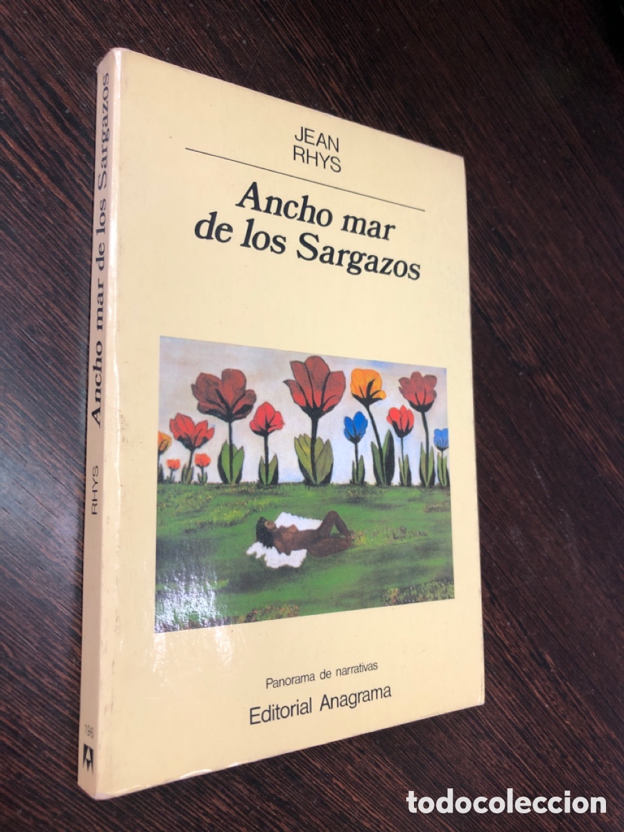 Libros: ANCHO MAR DE LOS SARGAZOS JEAN RHYS ANAGRAMA PANORAMA DE NARRATIVAS