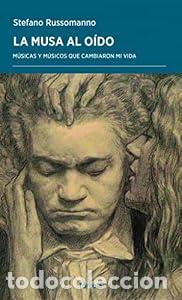 Libros: La musa al o&iacute;do - Stefano Russomanno