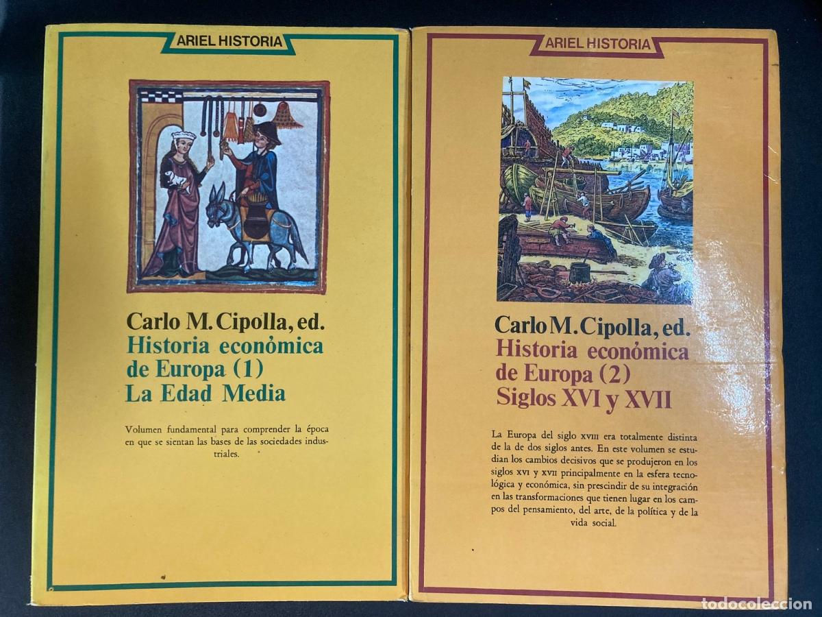 books: Carlo M. Cipolla - Historia econ&oacute;mica de Europa (1 y 2; La edad media; Siglos XVI y XVII)