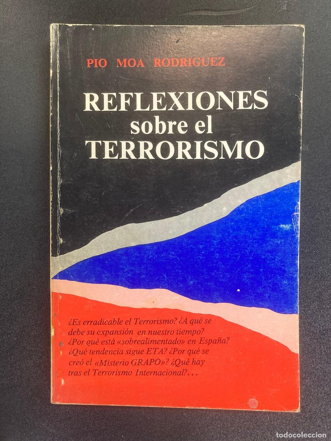 B&uuml;cher: P&iacute;o Moa Rodr&iacute;guez - Reflexiones sobre el terrorismo