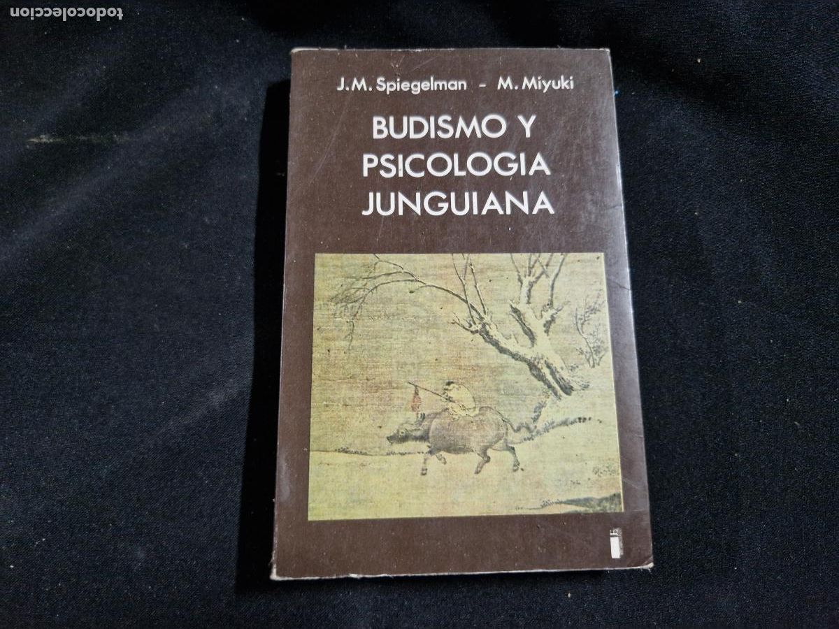 books: J.M SPIEGELMAN. BUDISMO Y PSICOLOGIA JUNGUIANA.
