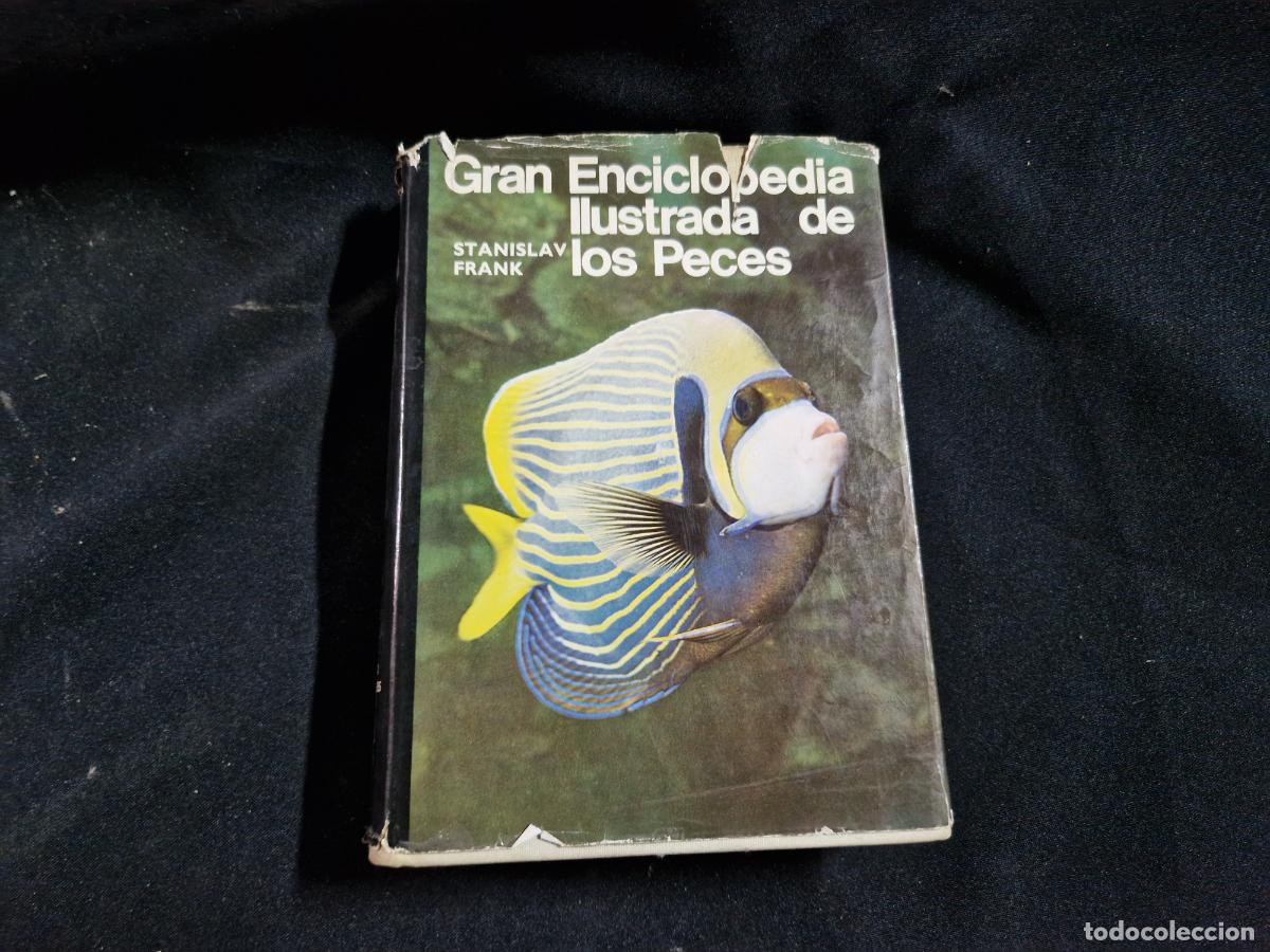 books: GRAN ENCICLOPEDIA ILUSTADA DE PECES. STANISLAV FRANK.