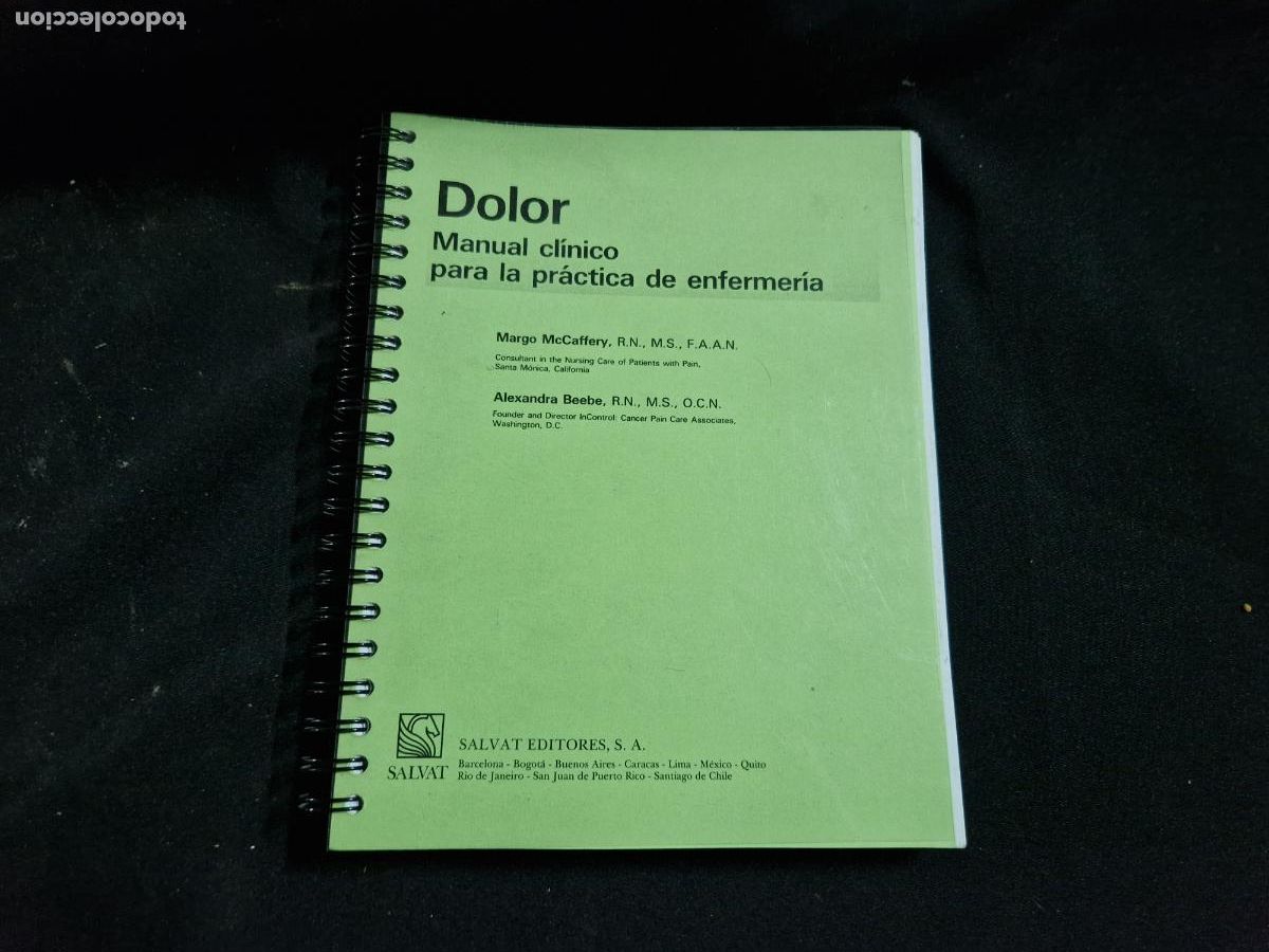 Libros: DOLOR MANUAL CLINICO PARA LA PRACTICA DE ENFERMERIA. MARGO MC-CAFFERY.