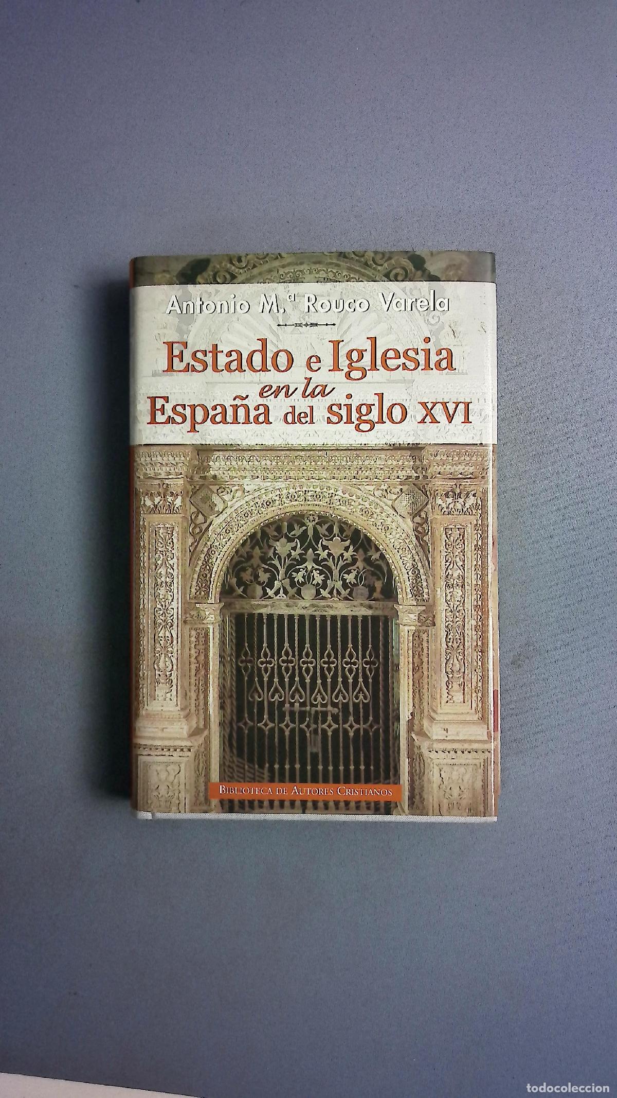 Libros: Estado e Iglesia en la Espa&ntilde;a del siglo XVI