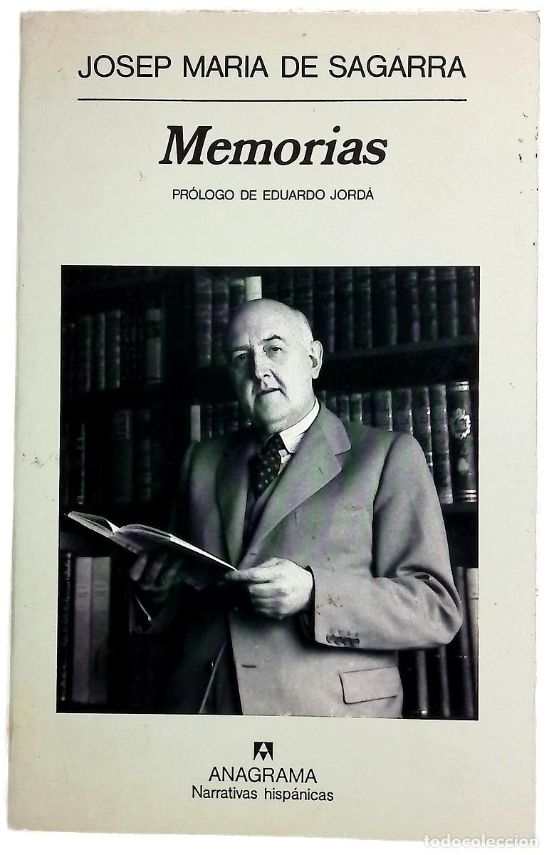 Libros: Memorias - Sagarra, Josep M. de; Guti&eacute;rrez, Fernando
