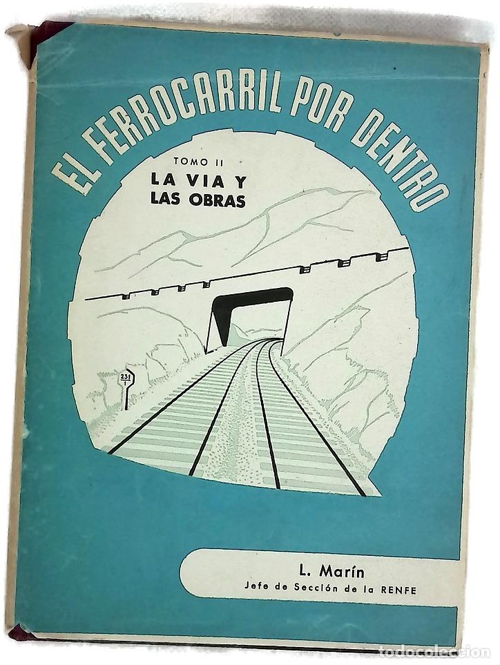 Libros: El Ferrocarril por dentro, tomo II: La v&iacute;a y las obras