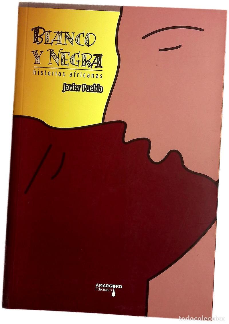 Libros: Blanco y negra (historias africanas)