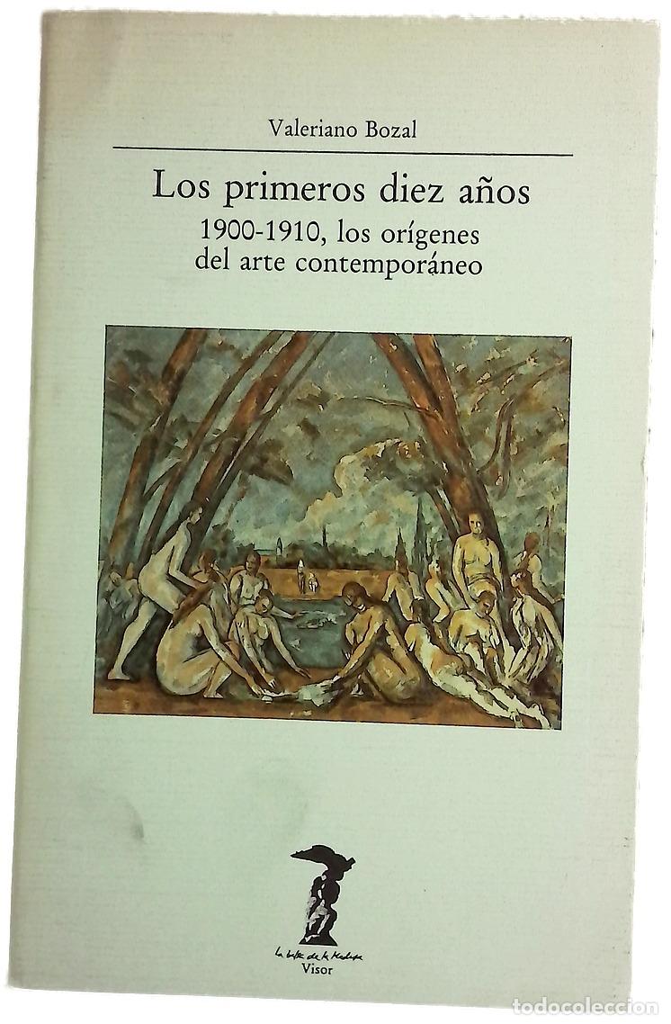 B&uuml;cher: Los primeros diez a&ntilde;os 1900-1910, los or&iacute;genes del arte contempor&aacute;neo