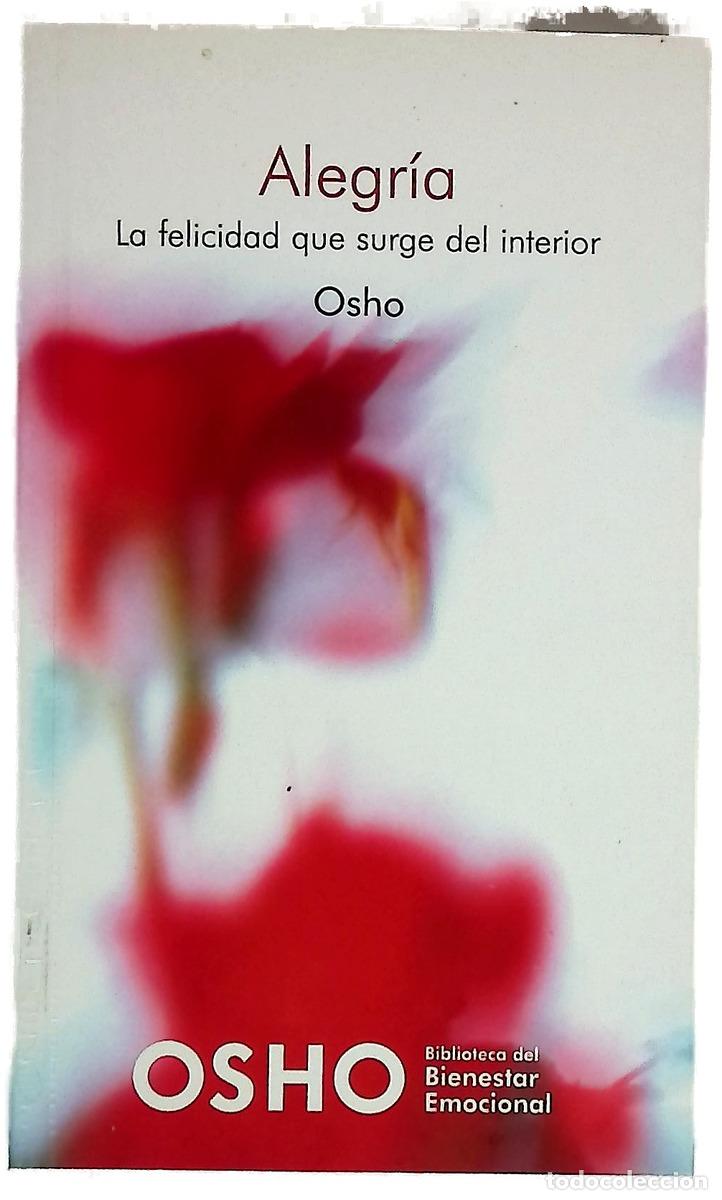 Libros: Alegr&iacute;a : &iquest;surge del coraz&oacute;n o del ser?