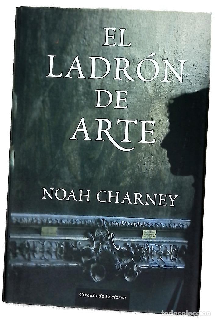 Libros: El ladr&oacute;n de arte - Charney, Noah
