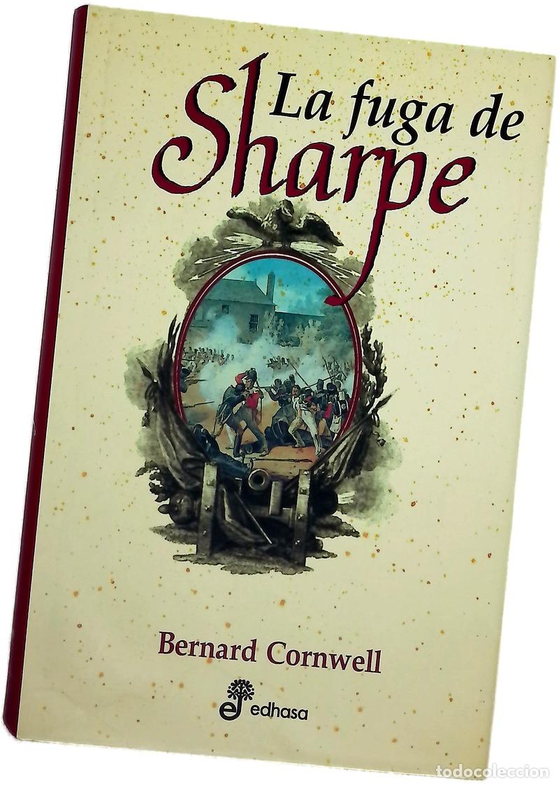 Libros: La fuga de Sharpe Richard Sharpe y la campa&ntilde;a de Bussaco, 1810