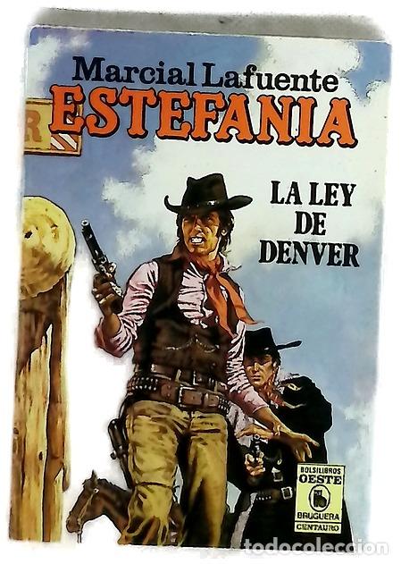 Libros: Novelas del Oeste. La ley de Denver