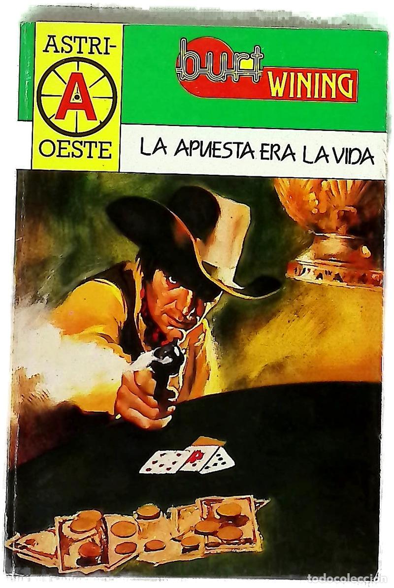 Libros: Novelas del oeste La apuesta era la vida