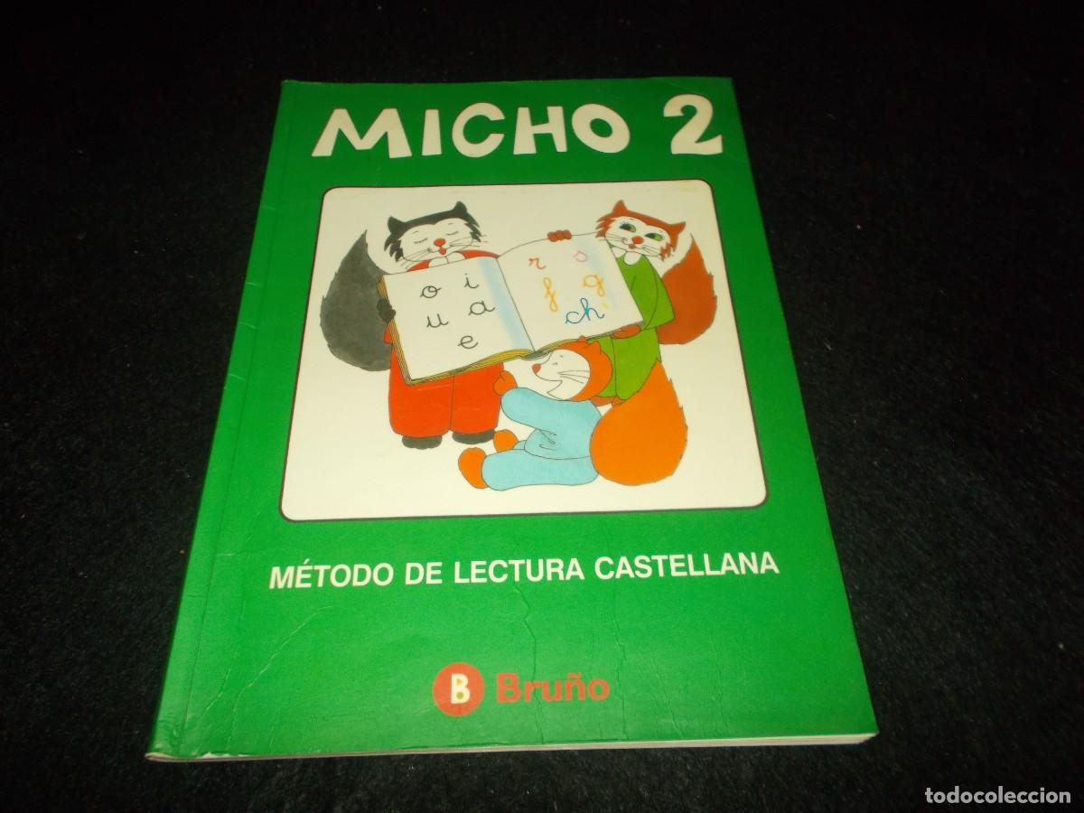 Libros: MICHO 2 M&eacute;todo de Lectura Castellana. Bru&ntilde;o 1997. Libro Colegio