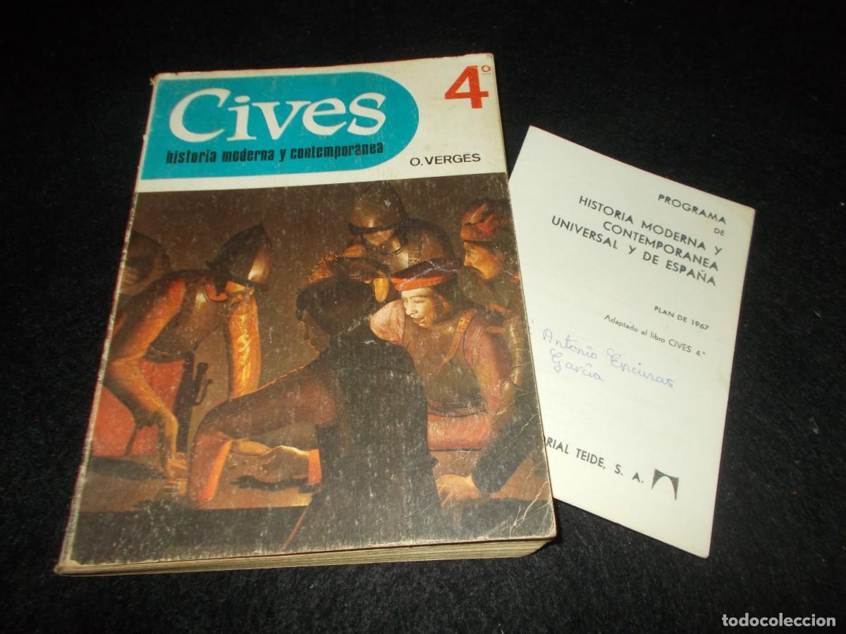 B&uuml;cher: CIVES, Historia Moderna y Contempor&aacute;nea 4&ordm; Bachillerato 4. Teide 1970. Libro Colegio
