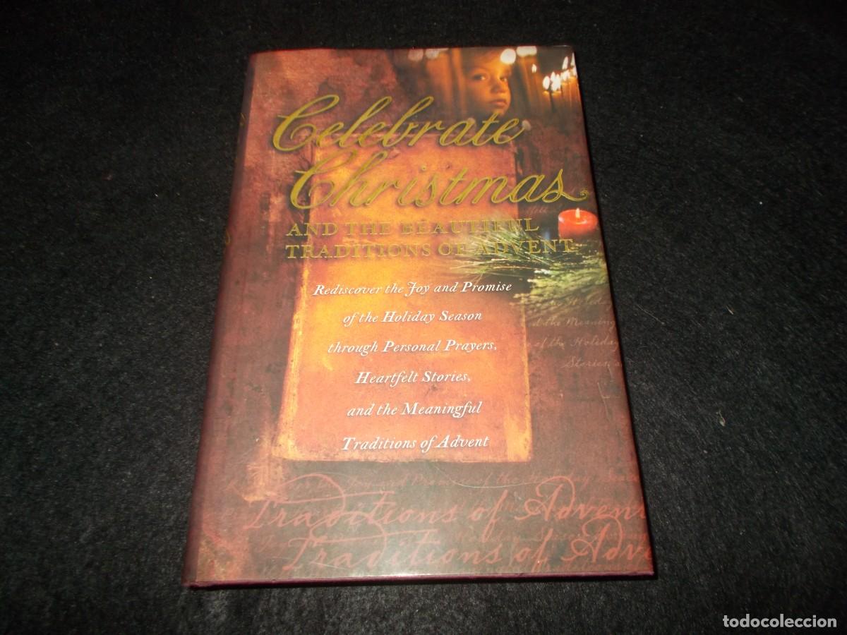 B&uuml;cher: CELEBRATE CHRISTMAS And Beautiful Traditions Advent. White Stone. Libro en Ingl&eacute;s. Navidad