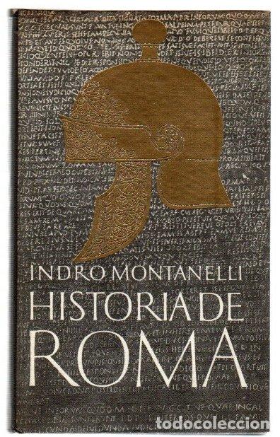 B&uuml;cher: Historia de Roma - Montanelli, Indro
