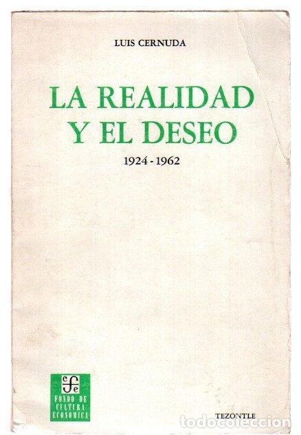 B&uuml;cher: La realidad y el deseo 1924-1962 - Cernuda, Luis