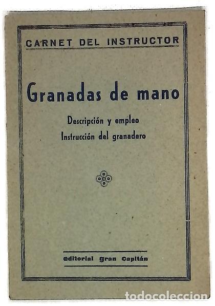 B&uuml;cher: Carnet del Instructor. Granadas de Mano, Descripci&oacute;n y empleo Instrucci&oacute;n del granadero