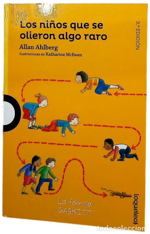 Libros: Los ni&ntilde;os que se olieron algo raro