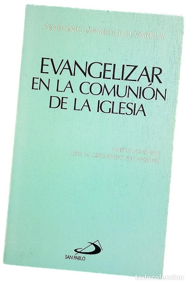 Libros: Evangelizar en la comuni&oacute;n de la Iglesia