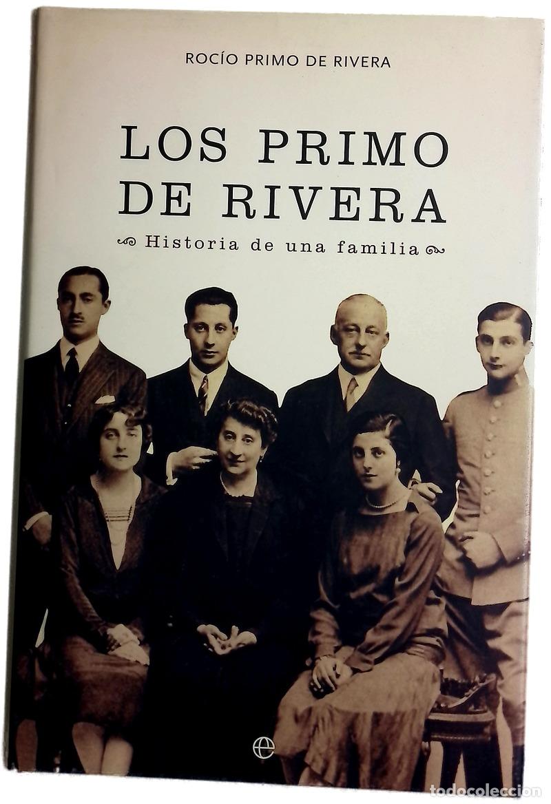 Libros: Los Primo de Rivera historia de una familia