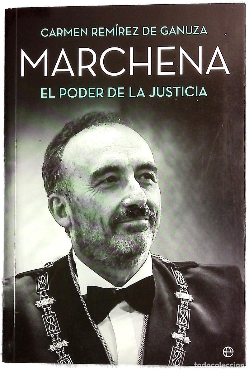 Libros: Marchena : el poder de la justicia